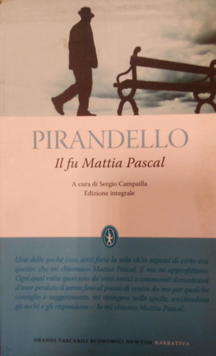 Luigi Pirandello - Il fu Mattia Pascal