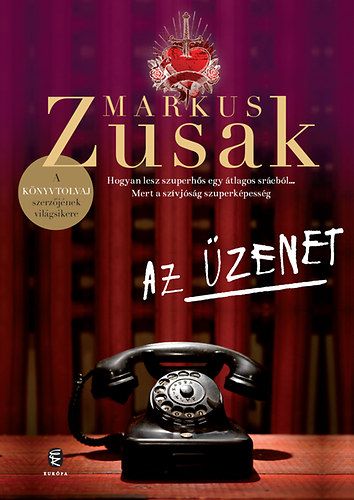 Markus Zusak - Az �zenet