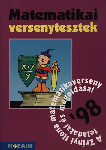 Koleszr; Csords; Csepcsnyi - Matematikai versenytesztek '98