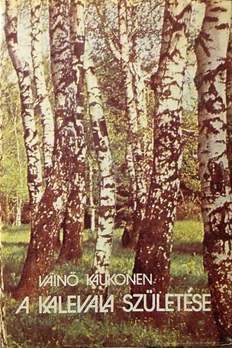 Vin Kaukonen - A Kalevala szletse