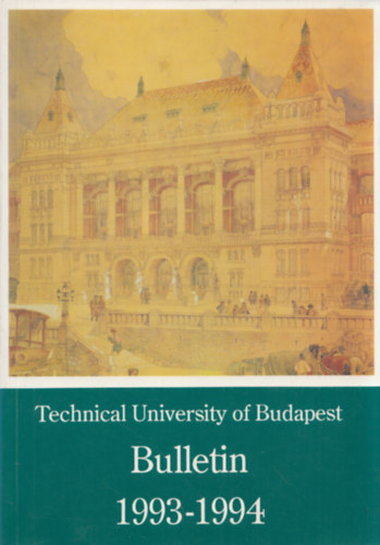 Technical University of Budapest - Bullettin 1993-1994