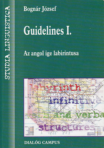 Bognár József - Guidelines I.