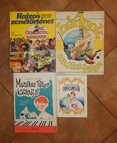 R. Chitz Klára Tótfalusi István - 4 gyerekkönyv a zenéről: Operamesék, Muzsikus Péter kalandjai, A hangok csodálatos világa, Rajzos zenetörténet