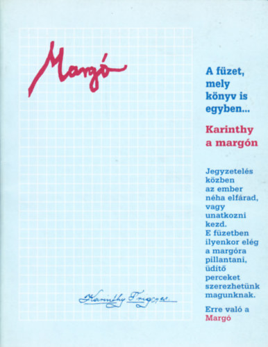 Karinthy Frigyes - Karinthy a margón