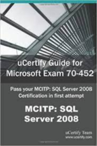 uCertify Guide for Microsoft Exam 70-451