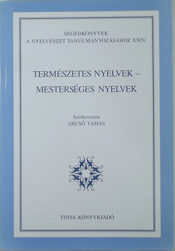 Gecső Tamás (szerk.) - Természetes nyelvek