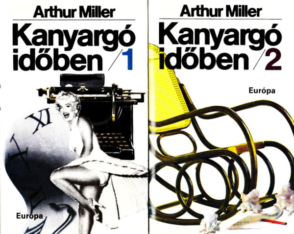 Arthur Miller - Kanyarg� id�ben I-II.