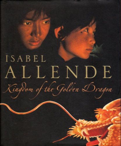 Isabel Allende - Kingdom of the Golden Dragon