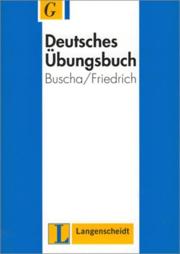 Kristen Friedrich Annerose Buscha - Deutsches �bungsbuch