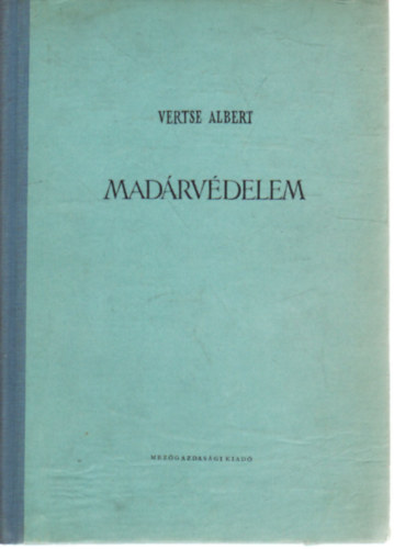 Vertse Albert - Mad�rv�delem