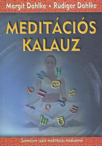 M.-Dahlke, R. Dahlke - Medit�ci�s kalauz