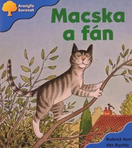 Roderick Hunt - Macska a fn