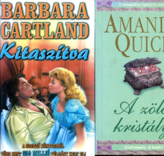 Amanda Quick - Barbara Cartland - 2 db romantikus kötet (A zöld kristály - Kitaszítva)