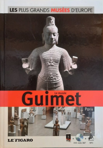 Karine Richier - Les Plus Grands Mus�es D'Europe (Le Figaro) - le muse� Guimet + DVD