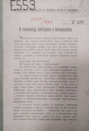 Mhely Lajos - A rovarvilg befolysa a termszetre ( Klnlenyomat a Brassi M. Kir. ll. Freliskola 1888-89. rtestjbl )