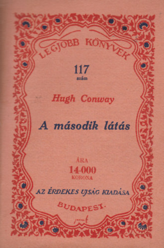 Hugh Conway - A második látás