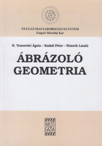 Szak�l P�ter, N�meth L�szl� H. Temesv�ri �gota - �br�zol� geometria