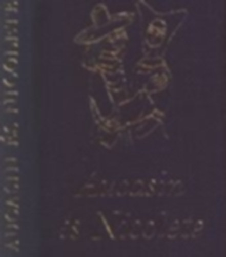 T�th �rp�d  (ford.) - Aucasin �s Nicolete (�francia sz�phist�ria)- minik�nyv