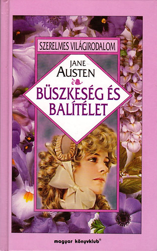 Jane Austen - Bszkesg s baltlet