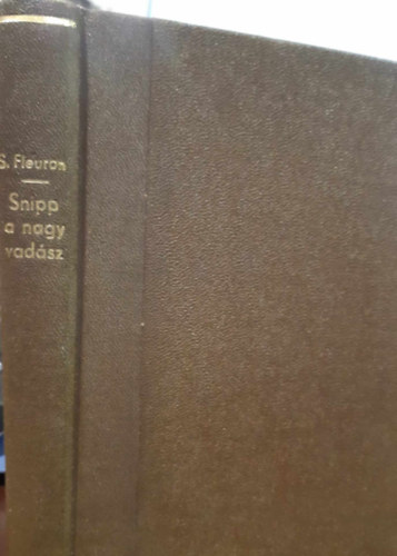 Svend Fleuron - Snipp,a nagy vadsz