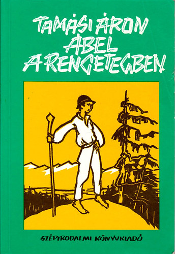 Tam�si �ron - �bel a rengetegben