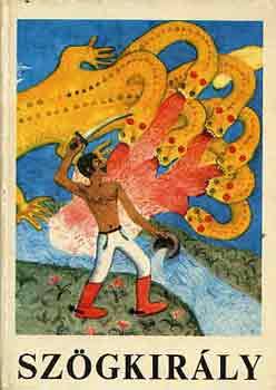 Sz�gkir�ly (Cig�ny mes�k)