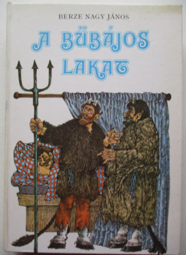 Berze Nagy J�nos - A b�b�jos lakat