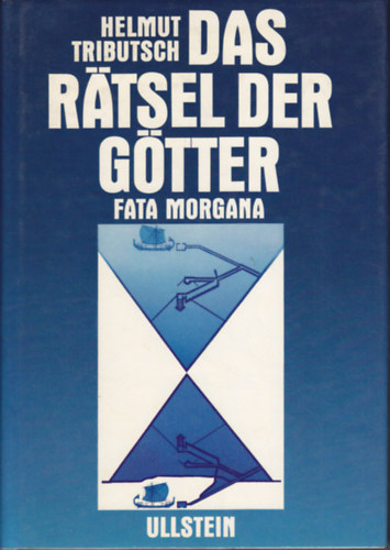 Helmut Tributsch - Das Rtsel der Gtter