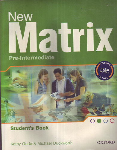 Kathy Gude; Michael Duckworth - New Matrix Pre-Intermediate - Studentbook