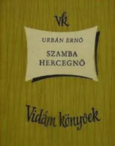 Urb�n Ern� - Szamba hercegn�