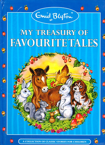 Enid Blyton - My Treasury Of Favourite Tales