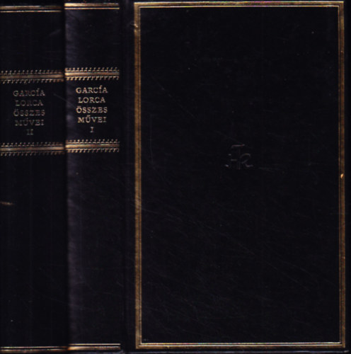Federico Garcia Lorca - Federico Garc�a Lorca �sszes m�vei I-II. (Helikon Klasszikusok)