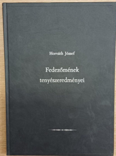 Horváth József - Fedezőmének tenyészeredményei