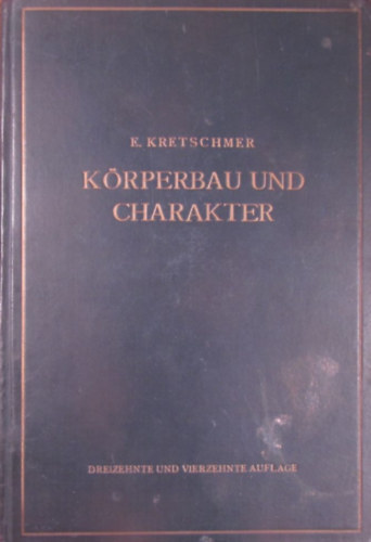 dr. Ernst Kretschmer - Krperbau und Charakter