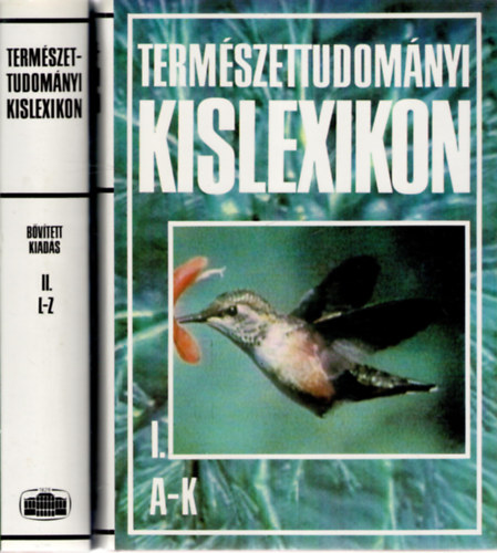 Kicsi-Somogyi-Almr-Nemecz - Termszettudomnyi kislexikon I-II.