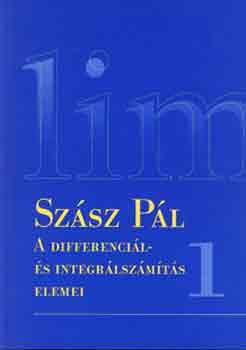 Szsz Pl - A differencil- s integrlszmts elemei I.