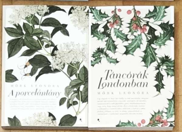 M�rk Leon�ra - 2db M�rk Leon�ra reg�ny - T�nc�r�k Londonban, A porcel�nl�ny