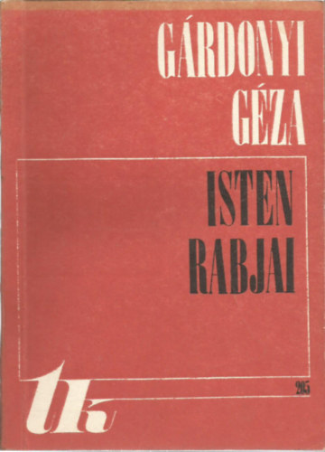 Grdonyi Gza - Isten rabjai I-II.