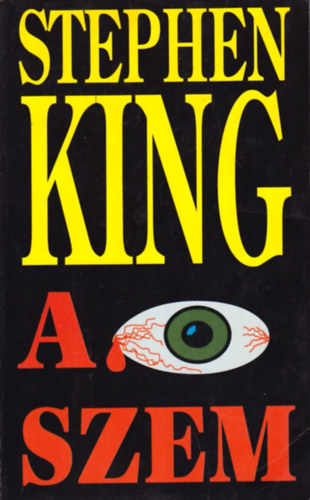 Stephen King - A szem