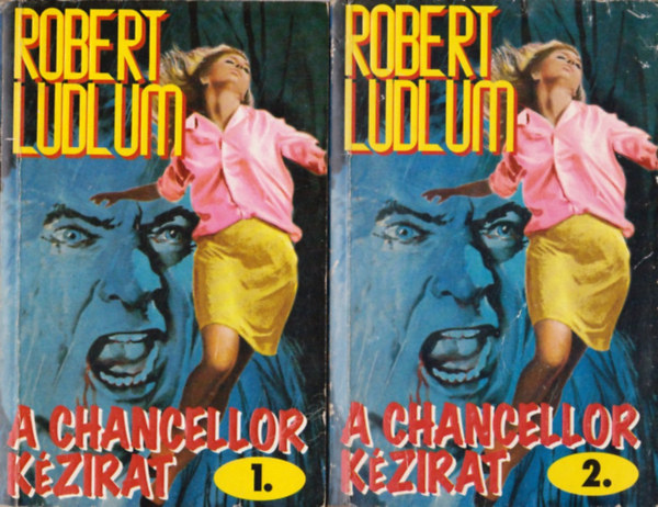 Robert Ludlum - A Chancellor kzirat I-II.