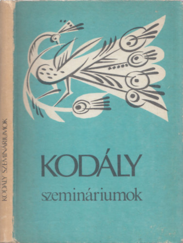 Kodály szemináriumok