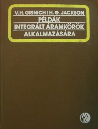 H. G. Jackson V. H. Grinich - Pldk integrlt ramkrk alkalmazsra