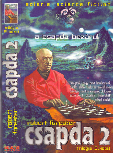 Robert Forester - Csapda 2 - A csapda bezrul