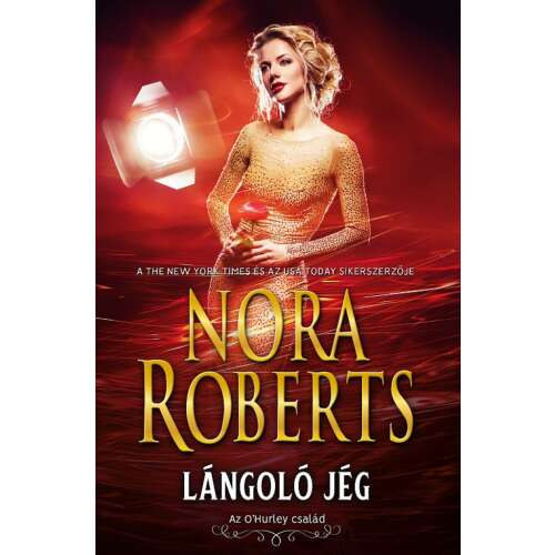 Nora Roberts - L�ngol� j�g - Az O'Hurley csal�d