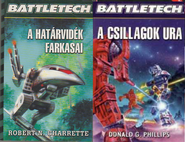 Robert N. Charrette - Battletech: A hatrvidk farkasai + A csillagok ura (BattleTech 28.)  (2 ktet)