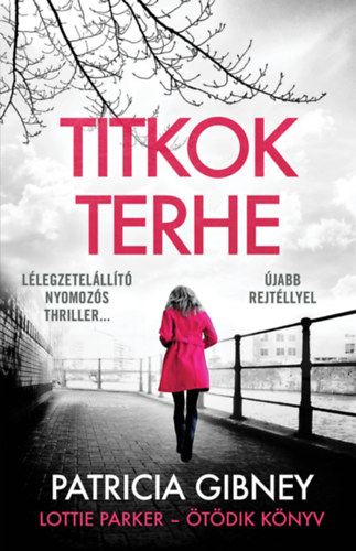 Patricia Gibney - Titkok terhe