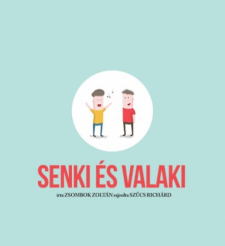 Zsombok Zoltn - Senki s Valaki