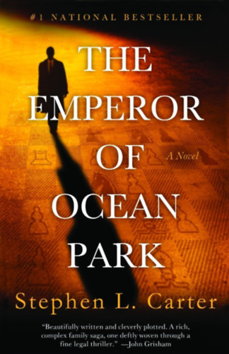 Stephen L. Carter - The Emperor of Ocean Park - A Novel (Ocean Park csszra)