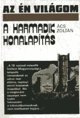 cs Zoltn - A harmadik honalapts