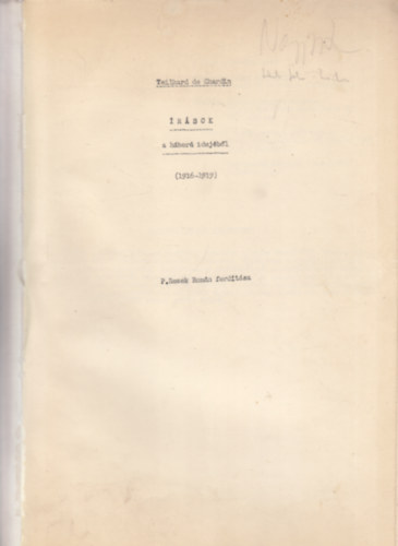 Teilhard De Chardin - rsok a hbor idejbl (1916-1919) (Kzirat) (P. Rezek Romn fordtsa)